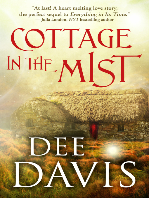 Title details for Cottage in the Mist by Dee Davis - Available
